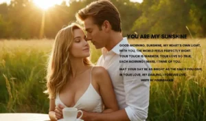 romantic good morning poems for him​